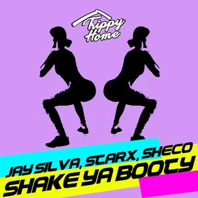 Star-XShake Ya Booty