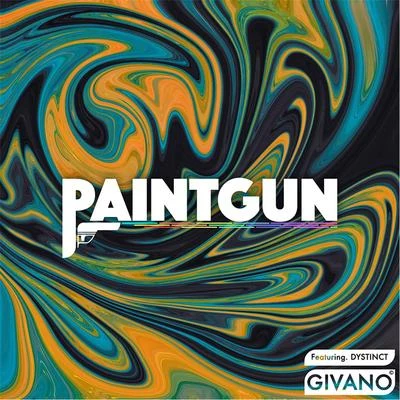 DYSTINCTPaintgun (feat. Dystinct)