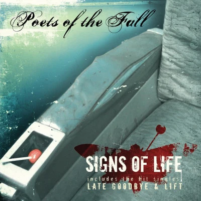 Poets of the FallSigns of Life