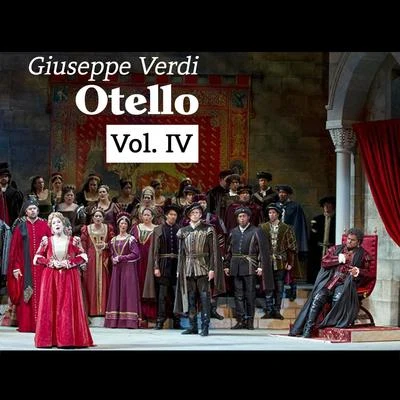 Mario Venzago/Ricardo Muñiz/Carlos Alvarez/Giuseppe Verdi/Basque National OrchestraGiuseppe Verdi: Otello, Vol. IV