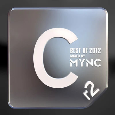 MyncBest of Cr2 2012(Mixed by MYNC)