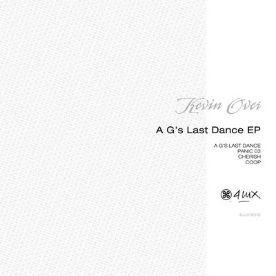 Kevin OverA Gs Last Dance EP