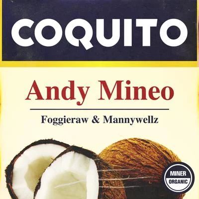 Andy MineoCoquito