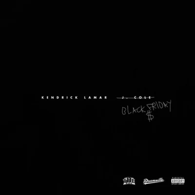 Kendrick LamarZacariBlack Friday