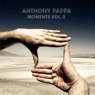 Anthony PappaJamie StevensMoments Vol 2