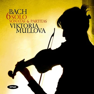 Viktoria MullovaBach: 6 Solo Sonatas & Partitas