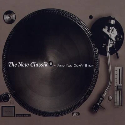 李賢道The New Classik... And You Dont Stop