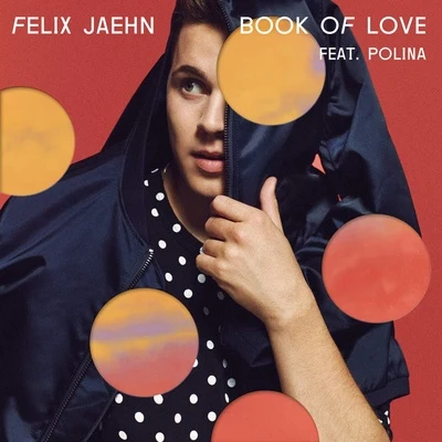 Felix JaehnBook Of Love