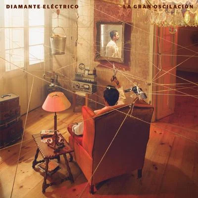 Diamante Eléctrico/Vicente GarciaLa Gran Oscilación