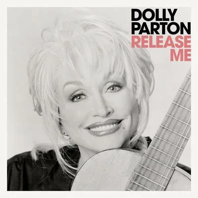 Dolly Parton/Porter WagonerRelease Me