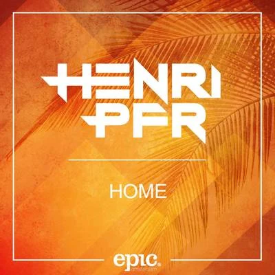 Henri PfrHome (Radio Edit)