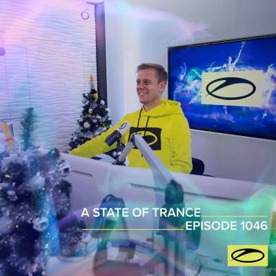 Martin DrakeArmin van Buuren ASOT RadioAlan MorrisASOT 1046 - A State Of Trance Episode 1046