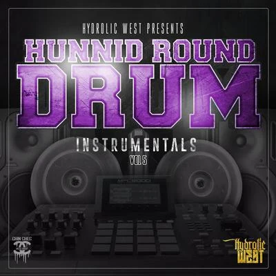 M Dot 80/Hydrolic WestHunnid Round Drum Instrumentals, Vol. 5