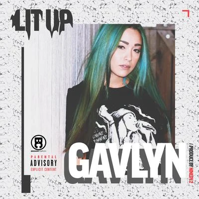 Gavlyn/Lean LowLitUp