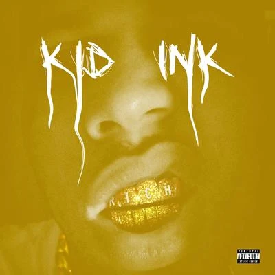 KiD InkTygaIamsu!Travis BarkerTy Dolla $ignRich