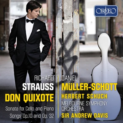 Amihai GroszDaniel Müller-SchottDaniel HopeR. Strauss: Don Quixote, Op. 35, TrV 184 & Other Works