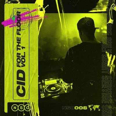 CID/Loud Luxury/PBH & JackFor The Floor EP, Vol. 1