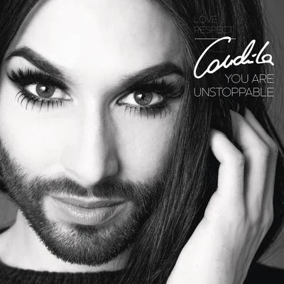 Conchita WurstYou Are Unstoppable