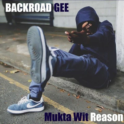 BackRoad Gee/Clean Bandit/Darkoo/Young ChencsMukta Wit Reason