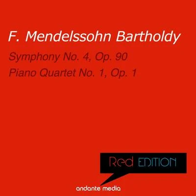 Vladimir PetroschoffRed Edition - Mendelssohn: Symphony No. 4, Op. 90 & Piano Quartet No. 1, Op. 1