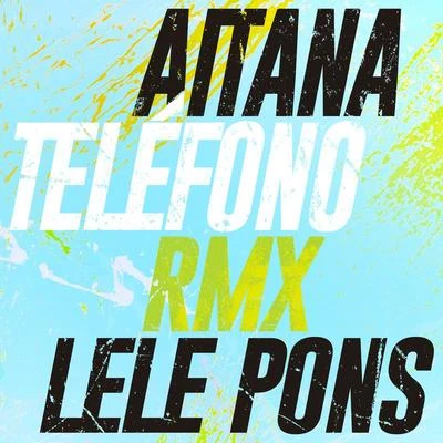 AitanaTELÉFONO (Remix)