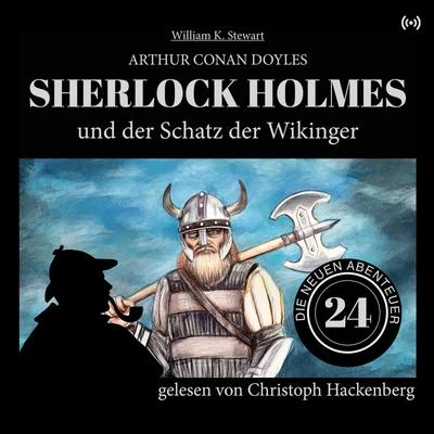 Sherlock HolmesSherlock Holmes und der Schatz der Wikinger (Die neuen Abenteuer 24)