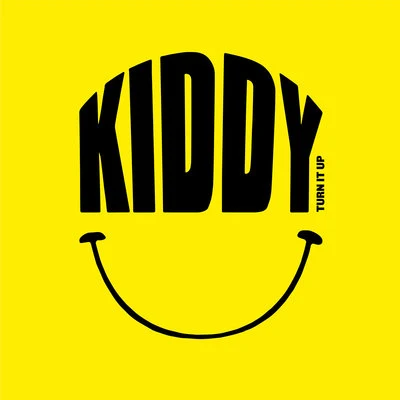 Kiddy SmileTurn It Up