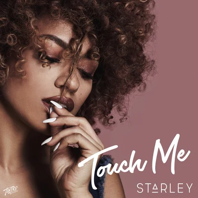 StarleyTouch Me (Extended Mix)