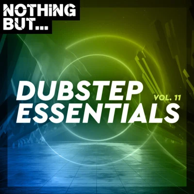 Various ArtistsNothing But... Dubstep Essentials, Vol. 11