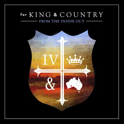 For King & CountryFrom the Inside Out