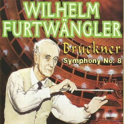 John Ireland/Neil Taylor/Anton Bruckner/Simon Johnson/Ron Gates/Roger Palmer/the choir so fall saints churchWilhelm Furtwängler - Bruckner