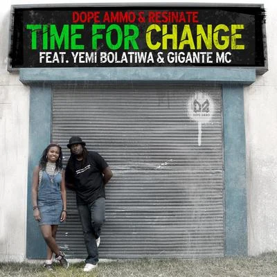 Dope Ammo/Baby D/DJ HybridTime For Change