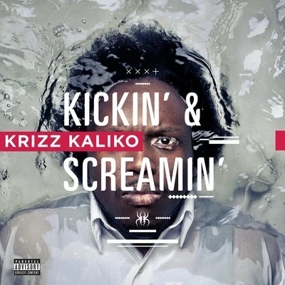 OnlyOne/Krizz Kaliko/Rome/J/Illmaculate/Tech N9neKickin & Screamin