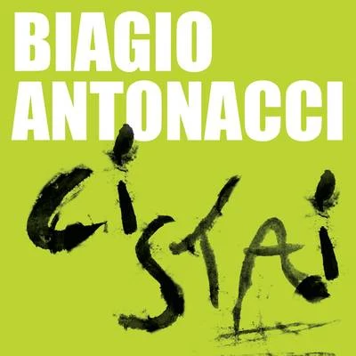 Biagio AntonacciCi stai