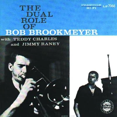 Bob BrookmeyerZoot SimsThe Dual Role of Bob Brookmeyer