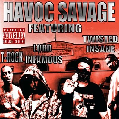 Lord InfamousCatch a Feeling (feat. Lord Infamous, T-Rock & Twisted Insane)