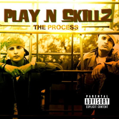 Play-N-Skillz/Slim/Play N SkillzThe Process