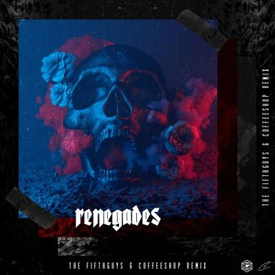 MylkyRenegades (The FifthGuys & Coffeeshop Remix)