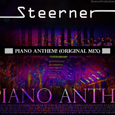 SteernerVuk LazarPiano Anthem!