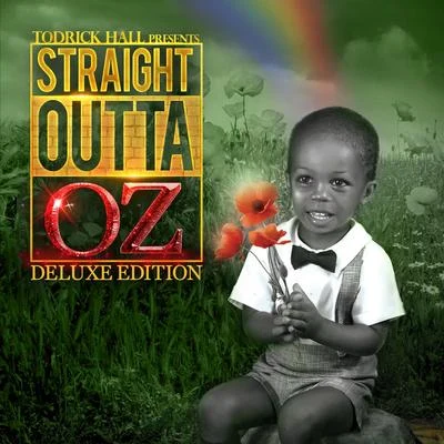 Todrick HallBilly PorterStraight Outta Oz (Deluxe Edition)