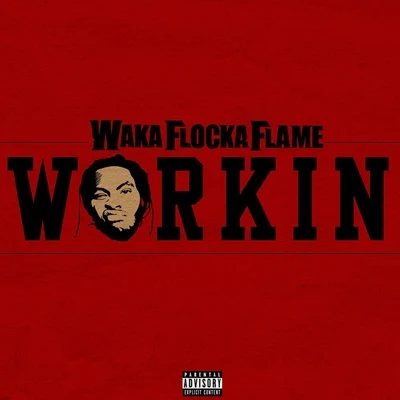 Chrishira Perrier/Waka Flocka Flame/GramatikWorkin