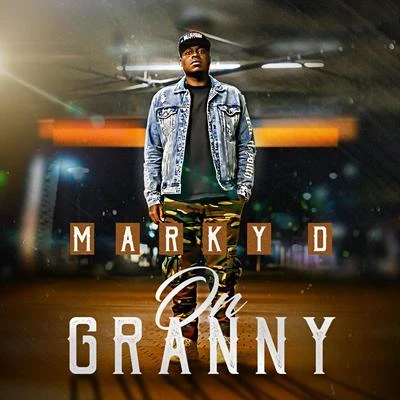 Blaq Tuxedo/Marky DOn Granny