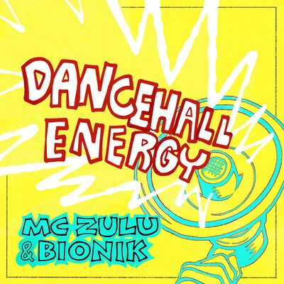 Nico DacidoBionikDancehall Energy