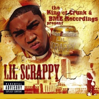 Lil ScrappyThe King of Crunk & BME Recordings Present: Lil Scrappy