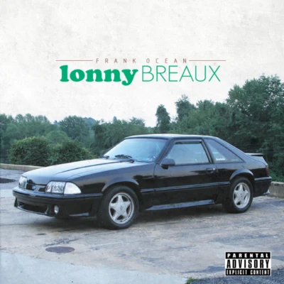 Frank OceanThe Lonny Breaux Collection