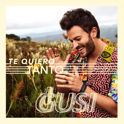 Gian Marco/GusiTe Quiero Tanto