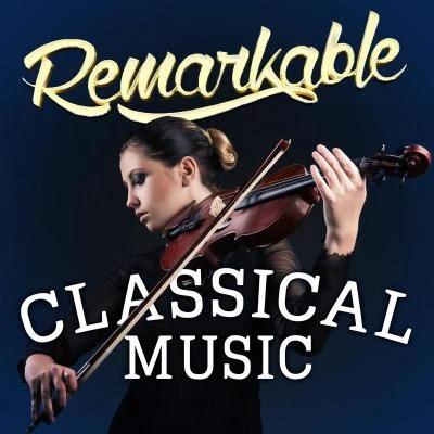 Michael Davis/Alexandre Desplat/Pro Arte Orchestra Of LondonRemarkable Classical Music