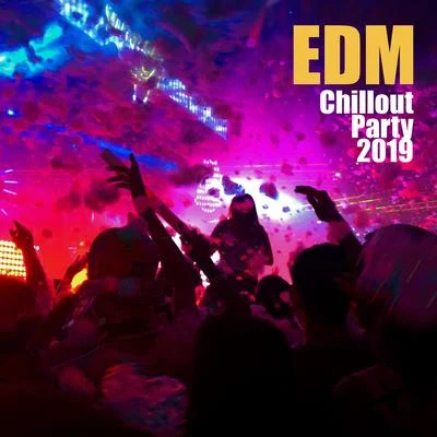 Sunny Music Zone/Todays HitsEDM Chillout Party 2019