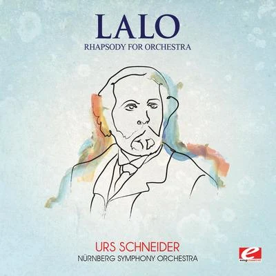 Wilhelm Klepper/Othmar M.F. Mága/Nürnberg Symphony Orchestra/貝多芬Lalo: Rhapsody for Orchestra (Digitally Remastered)