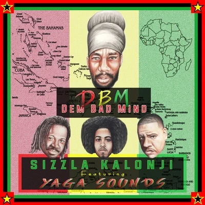 Sizzla Kalonji/CormegaDBM (Dem Bad Mind) [feat. Yaga Sounds] - Single